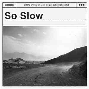 So Slow - 777 / Noyon FLAC