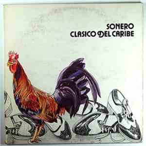 Sonero Clasico Del Caribe - Lo Mejor Del Sonero Clásico Del Caribe FLAC