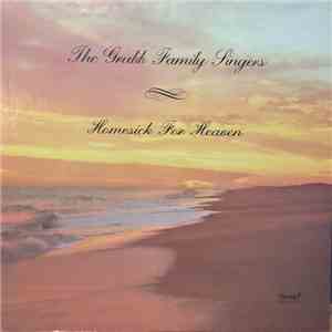 The Gruble Family Singers - Homesick For Heaven FLAC