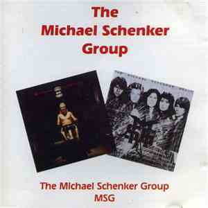 The Michael Schenker Group - The Michael Schenker Group / MSG FLAC