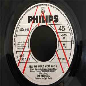 The Peddlers - Tell The World We're Not In FLAC