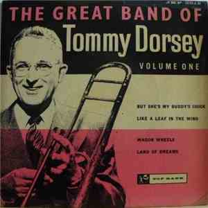 Tommy Dorsey And His Orchestra - The Great Band Of Tommy Dorsey FLAC