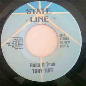 Tony Tuff - Hope It True FLAC