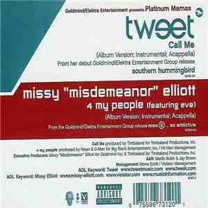 Tweet / Missy Elliott - Call Me / 4 My People FLAC