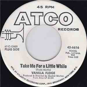Vanilla Fudge - Take Me For A Little While / Thoughts FLAC