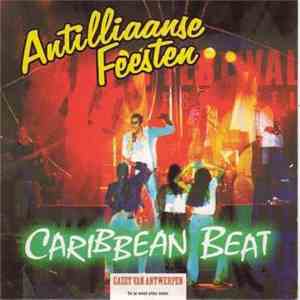 Various - Antilliaanse Feesten - Caribbean Beat FLAC