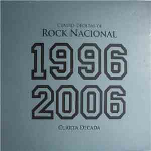 Various - Cuarta Década 1996 2006 FLAC