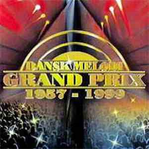 Various - Dansk Melodi Grand Prix 1957 - 1999 FLAC