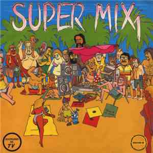 Various - Super Mix 1 FLAC