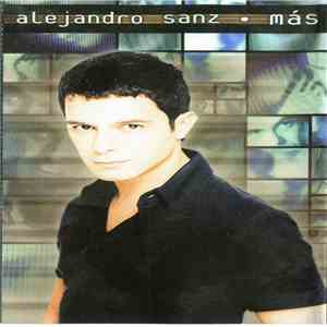 Alejandro Sanz - Más FLAC