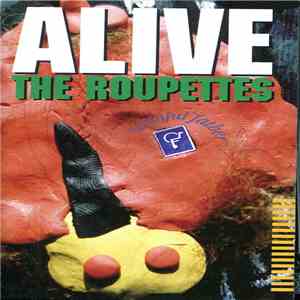 Alive The Roupettes - Beautiful Father FLAC
