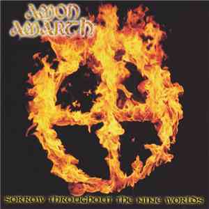 Amon Amarth - Sorrow Throughout The Nine Worlds FLAC