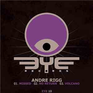 Andre Rigg - Missed EP FLAC