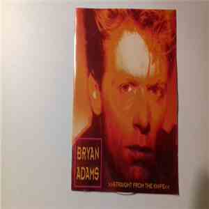 Bryan Adams - Straight From The Knife FLAC