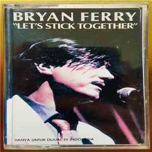 Bryan Ferry - Let's Stick Together FLAC