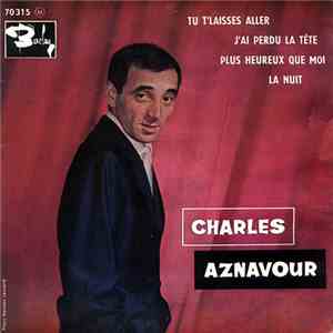 Charles Aznavour - Tu T'Laisses Aller FLAC