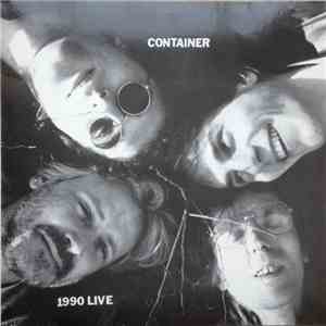 Container  - 1990 Live FLAC