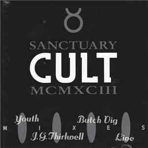Cult - Sanctuary MCMXCIII FLAC