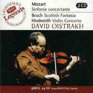 David Oistrach, Wolfgang Amadeus Mozart, Max Bruch, Paul Hindemith, Kiril Kondrashin, Moscow Philharmonic Orchestra, The London Symphony Orchestra - Sinfonia concertante. Scottish Fantasia. Violin Concerto. FLAC