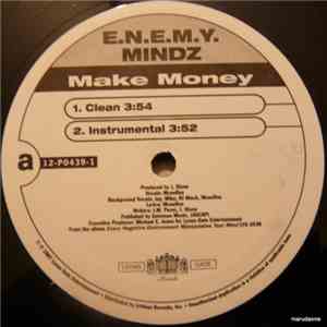 E.N.E.M.Y. MINDZ - Make Money / Mind On My $ FLAC