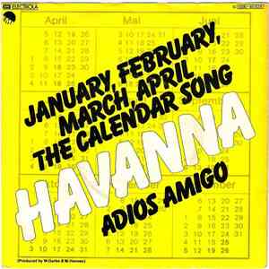 Havanna  - The Calendar Song / Adios Amigo FLAC