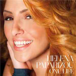 Helena Paparizou - One Life FLAC