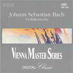 Johann Sebastian Bach - Violinkonzerte FLAC