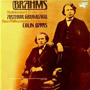 Johannes Brahms, Arthur Grumiaux, New Philharmonia Orchestra, Sir Colin Davis - Violinkonzert - Violon Concerto FLAC