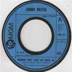 Johnny Bristol - Memories Don't Leave Like People Do FLAC