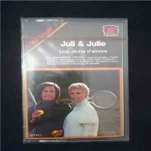 Juli & Julie - Una Storia D'Amore FLAC