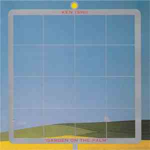 Ken Ishii - Garden On The Palm FLAC