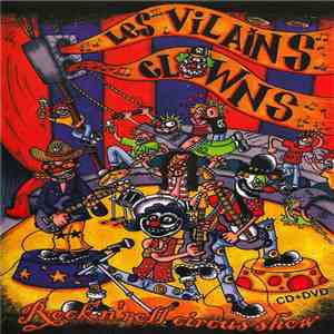 Les Vilains Clowns - Rock N' Roll Circus Show FLAC