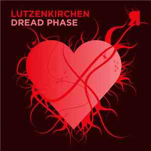 Lutzenkirchen - Dread Phase FLAC
