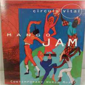 Mango Jam  - Circulo Vital FLAC