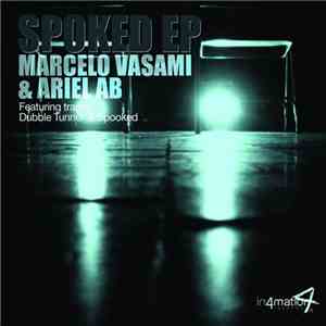 Marcelo Vasami & Ariel AB - Spooked EP FLAC