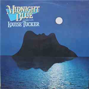 Midnight Blue ,A Project With Louise Tucker - Midnight Blue FLAC