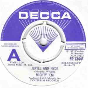 Mighty 'Em - Jekyll And Hyde FLAC
