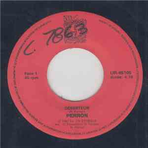 Perron - Deserteur / So Far Away (Trop Loin) FLAC