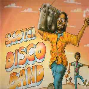 Scotch - Disco Band FLAC