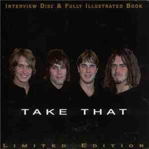 Take That - Interview Disc & Fully Illustrated Book FLAC
