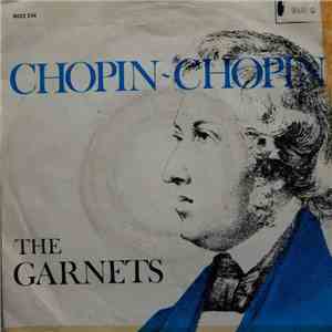 The Garnets - Chopin-Chopin FLAC