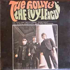 The Ivy League - The Holly & The Ivy League FLAC