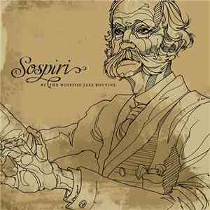 The Winston Jazz Routine - Sospiri FLAC