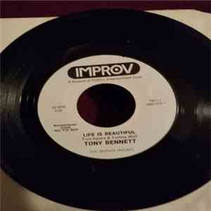 Tony Bennett - Life Is Beautiful / There'll Be Some Changes Made FLAC