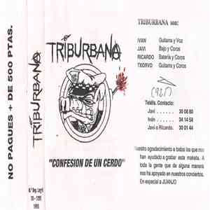 Triburbana - Confesion De Un Cerdo FLAC