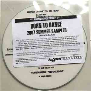 Various - Born To Dance 2007 Summer Sampler FLAC