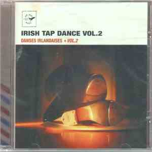 Various - Irish Tape Dance - Danses Irlandaises Vol.2 FLAC