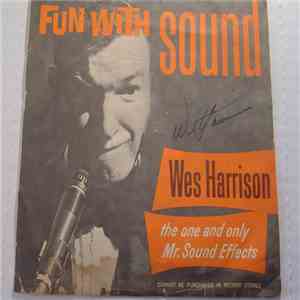 Wes Harrison - Fun With Sound FLAC