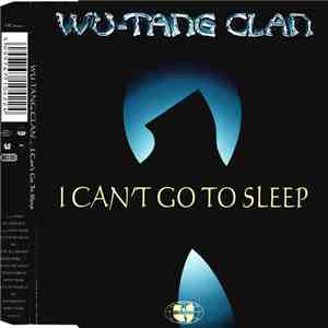 Wu-Tang Clan - I Can't Go To Sleep FLAC