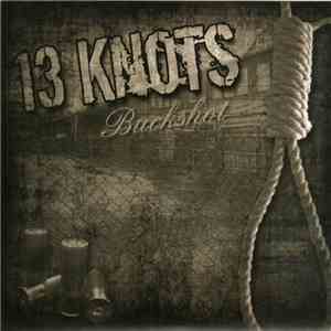 13 Knots - Buckshot FLAC